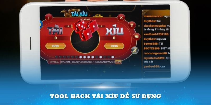 Nhiều tool hack tài xỉu dễ sử dụng cho cả người mới tham gia lần đầu